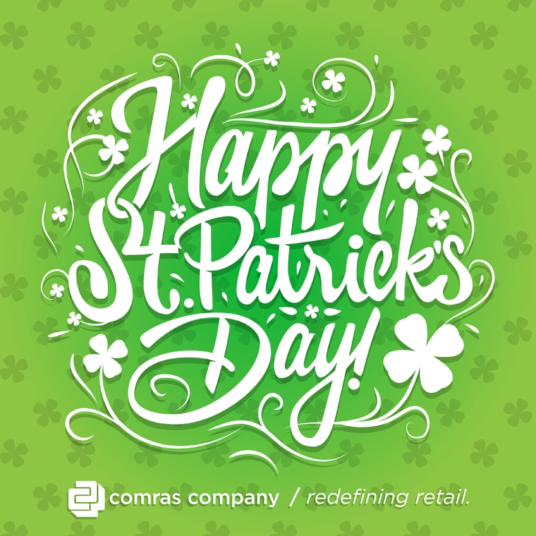 Happy Saint Patrick’s Day from the Comras Company!